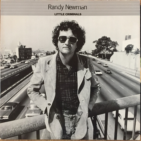 Randy Newman: Little Criminals (1977)